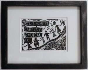 "Community Care" linocut by Kal Ross
